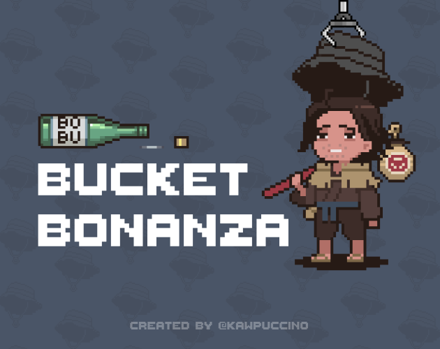 Bobu's Bucket Bonanza