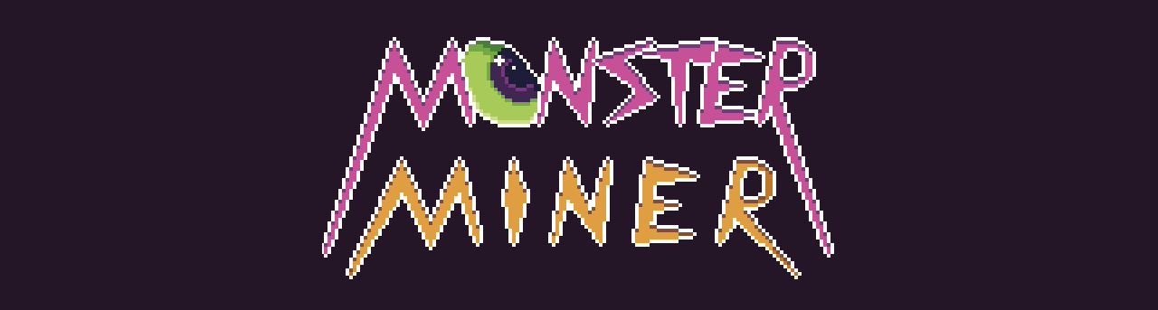 Monster Miner