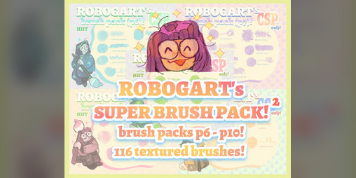 Cover image for ROBOGART's Super Brush Pack 2! (P6 - P10) [CSP brushes, .sut files!]