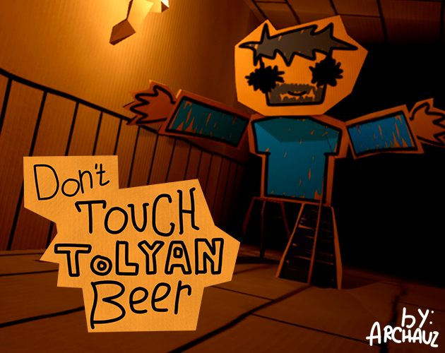 Don't Touch Tolyan Beer