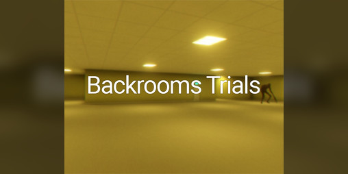 Cover image for Backrooms Trials