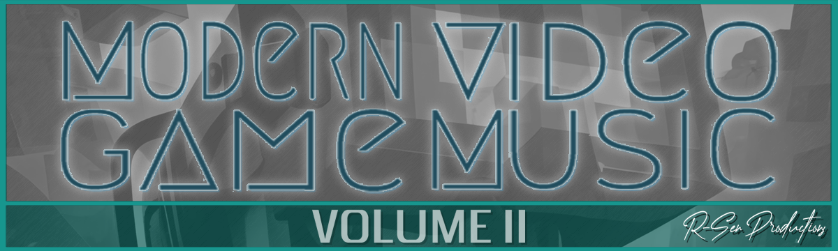 Modern Video Game Music:Volume II