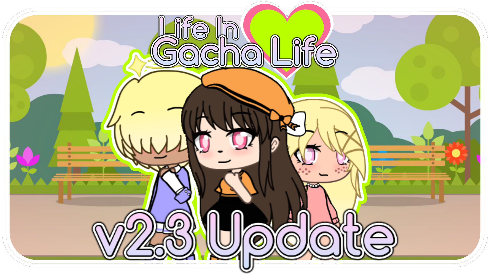 Update on Gacha life 2