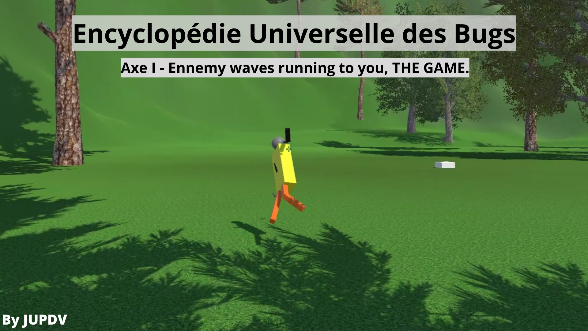 EUB - Ennemy waves running to you, THE GAME.