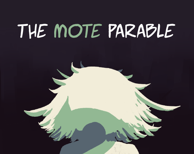 Cover image for The Mote Parable