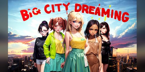 Cover image for Big City Dreaming - Demo