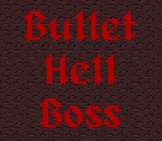 Bullet Hell Boss
