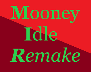 Mooney Idle Remake