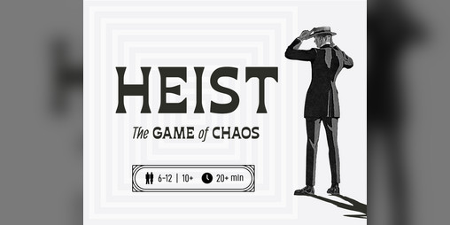 Cover image for Heist — The Game of Chaos PnP