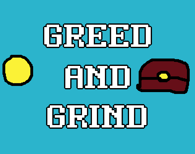 Cover image for Greed and Grind