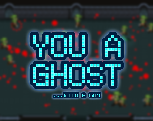 You A Ghost