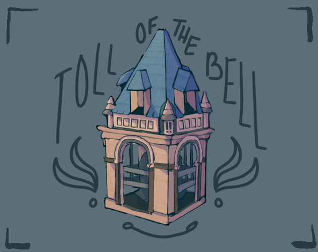 Toll of The Bell (Demo)