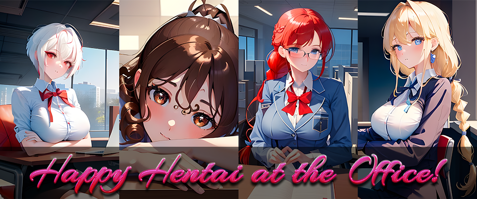 Happy Hentai at the Office!