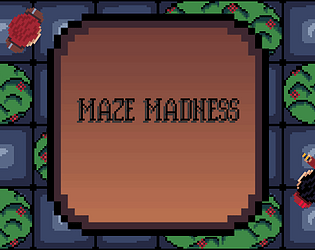 Maze Madness