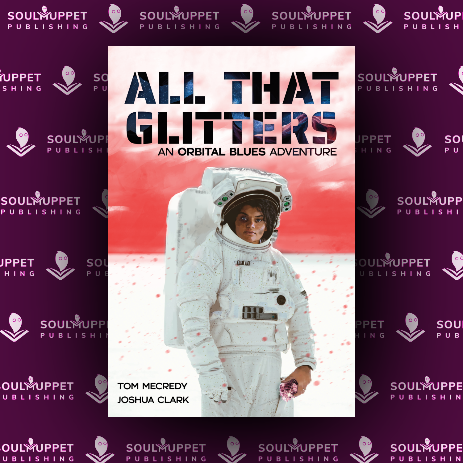 Cover image for Orbital Blues: All That Glitters