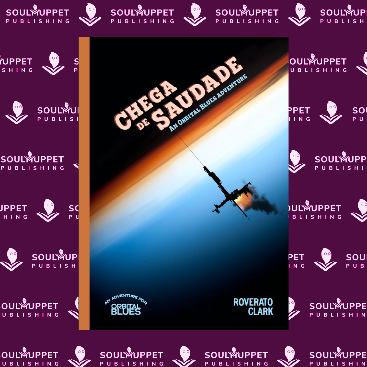 Cover image for Orbital Blues: Chega de Saudade