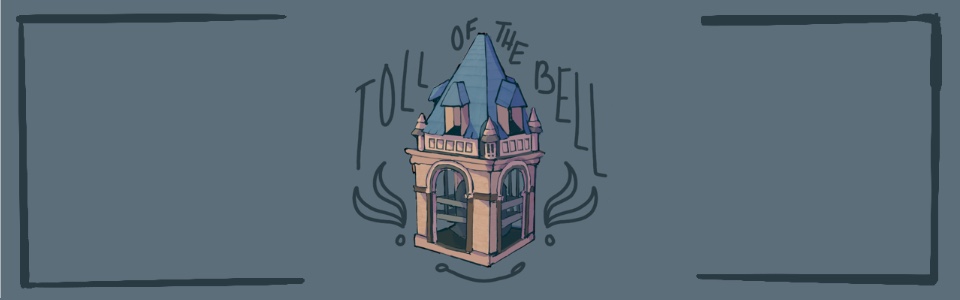 Toll of The Bell (Demo)