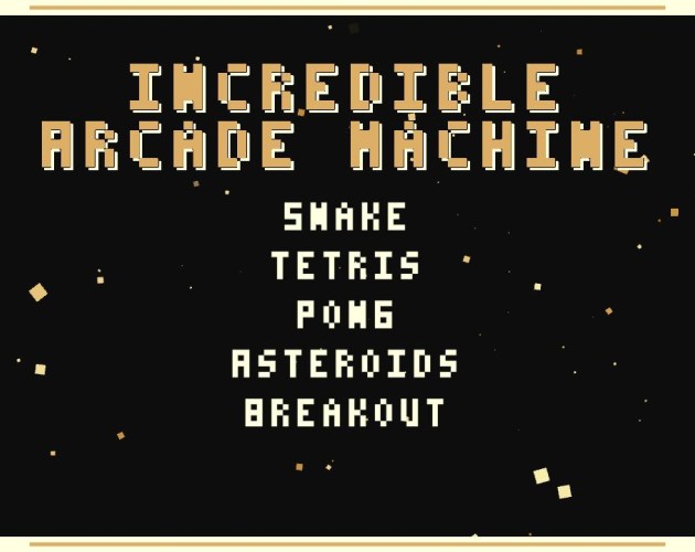 Incredible Arcade Machine