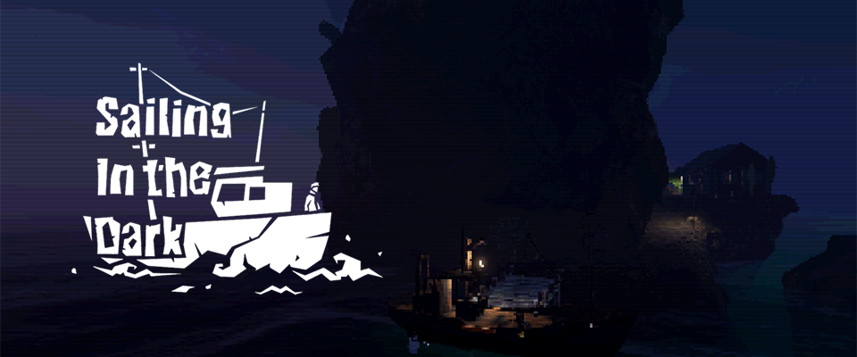 Sailing in the Dark