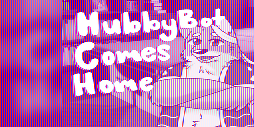 Cover image for HubbyBot Comes Home!