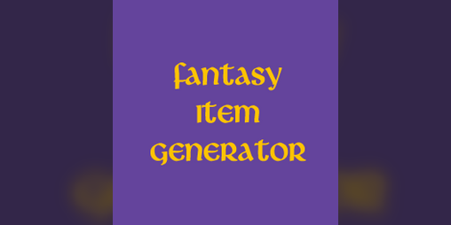 Cover image for Fantasy Item Generator