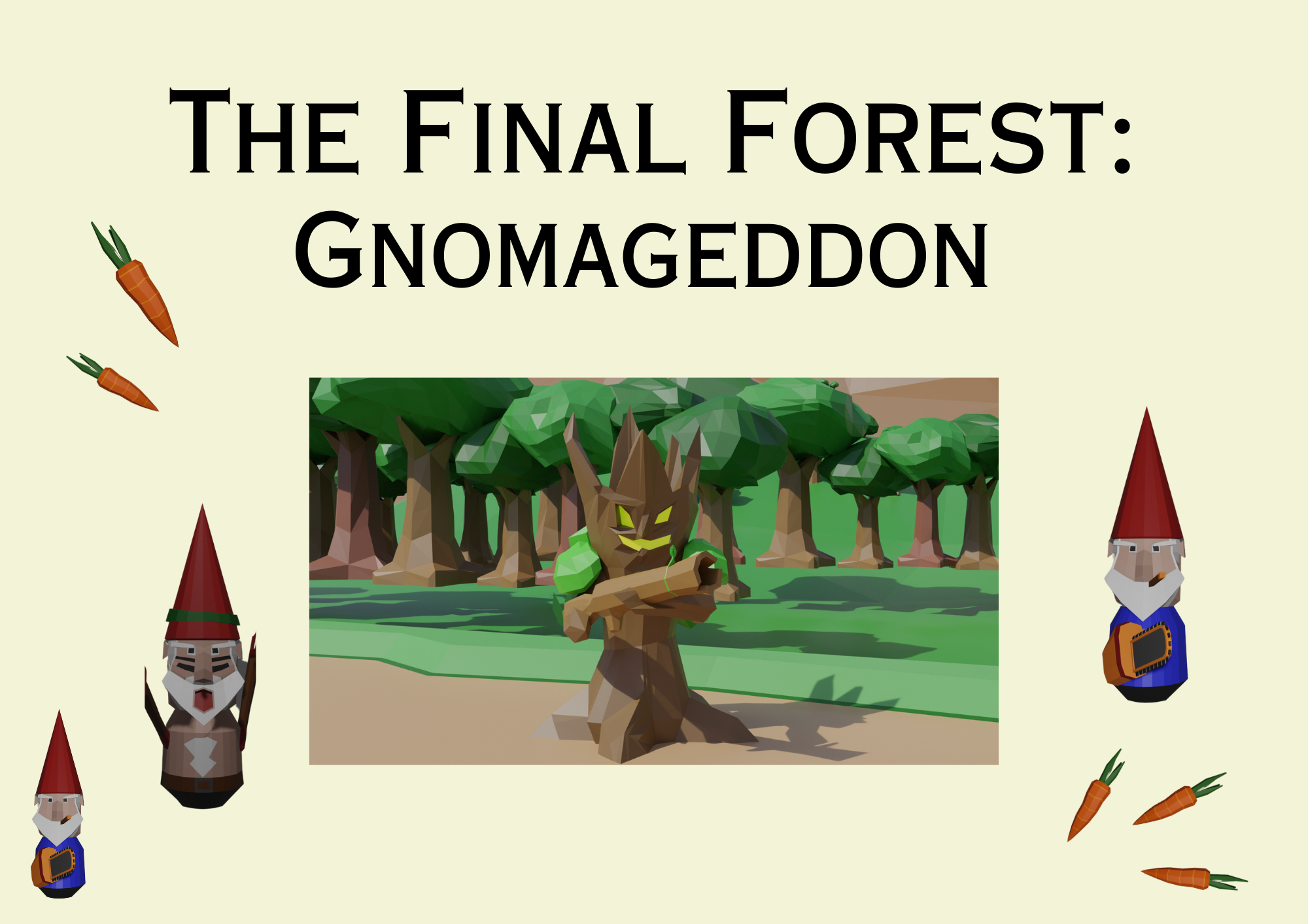 Final Forest: Gnomageddon