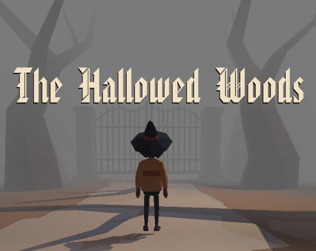 The Hallowed Woods