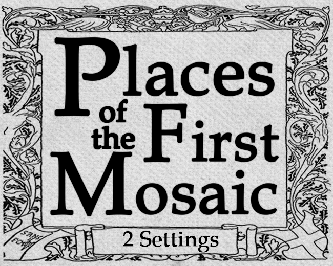 Places Of The First Mosaic By K Ramstack