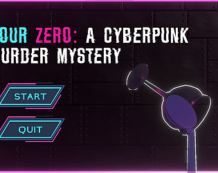 Hour Zero: A Cyberpunk Murder Mystery