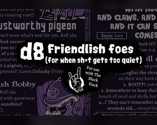 d8 Friendlish Foes (For when Sh*t Gets too Quiet)  