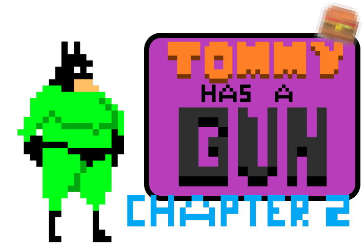 TOMMY HAS A GUN - chapter 2