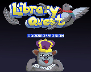 Library Quest- Carrier Edition