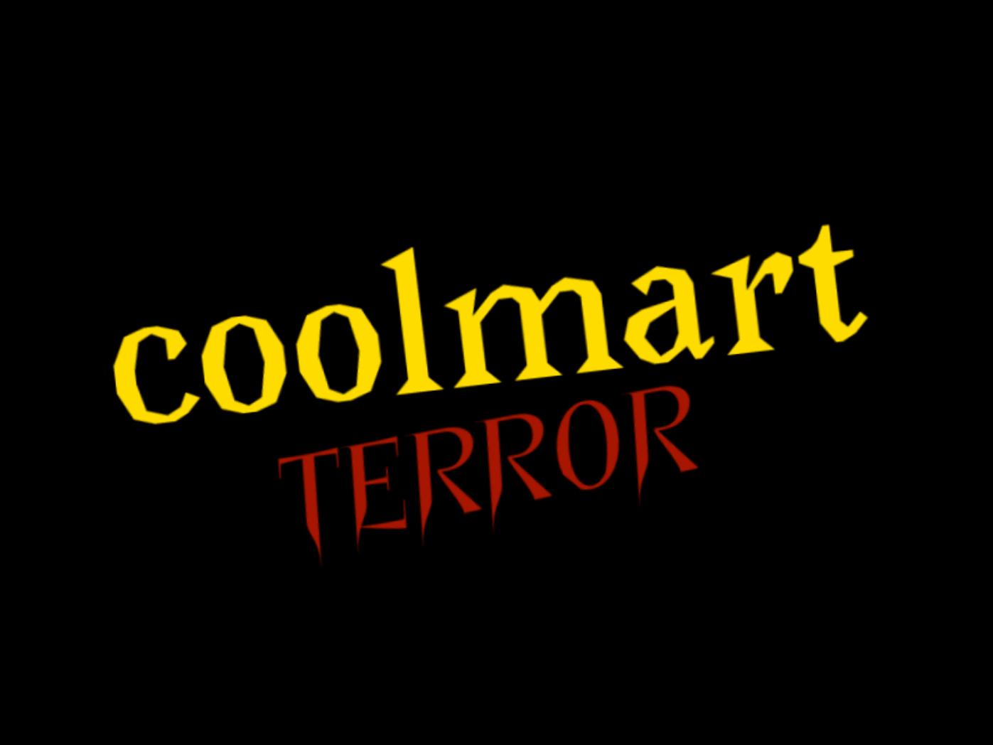 CoolMart Terror (Demo)