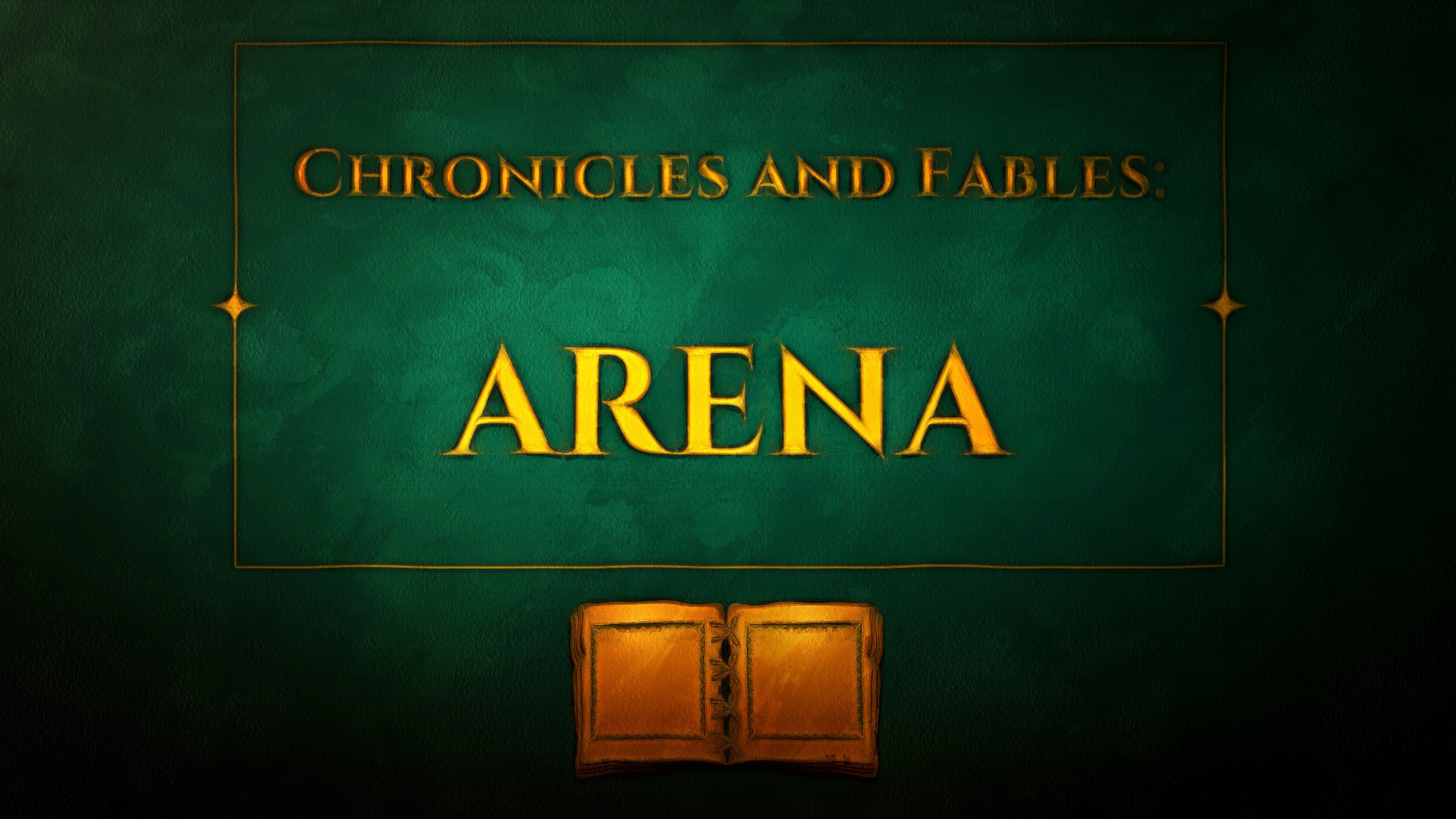 Chronicles and Fables: ARENA