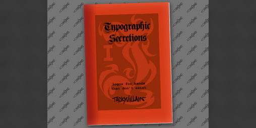 Cover image for Typographic Secretions I