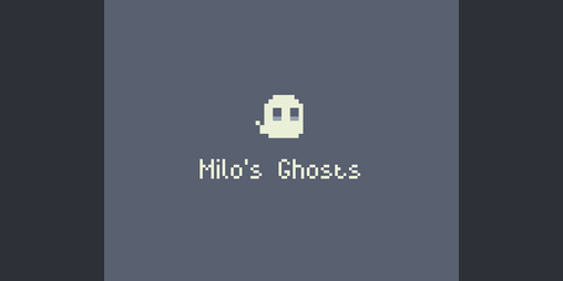 Cover image for Milo's Ghosts