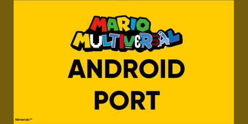Cover image for Mario Multiversal Android Port