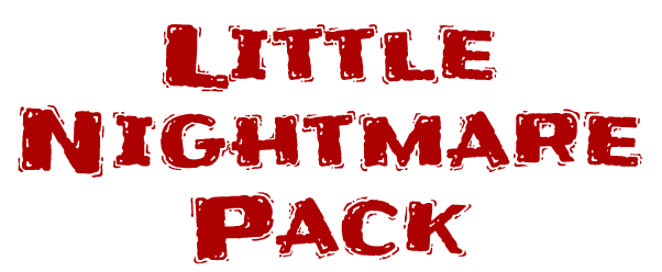 Little Nightmare Pack