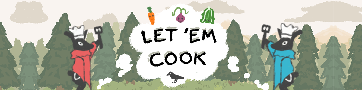 Let 'em Cook