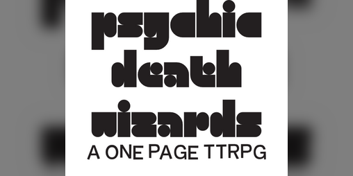 Cover image for PSYCHIC DEATH WIZARDS