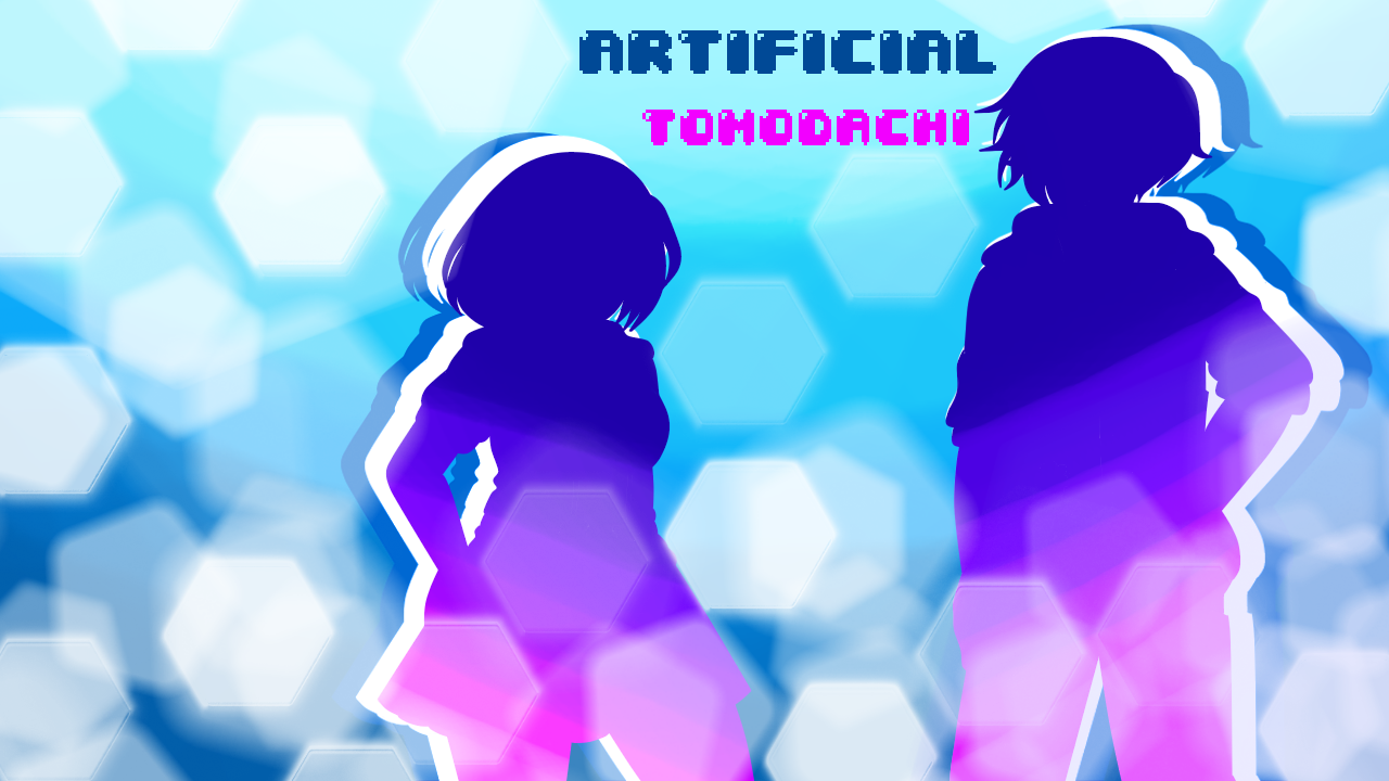 Artificial Tomodachi (Friend)