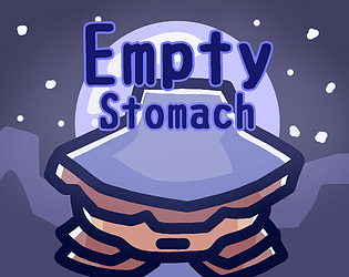 Empty Stomach Demo