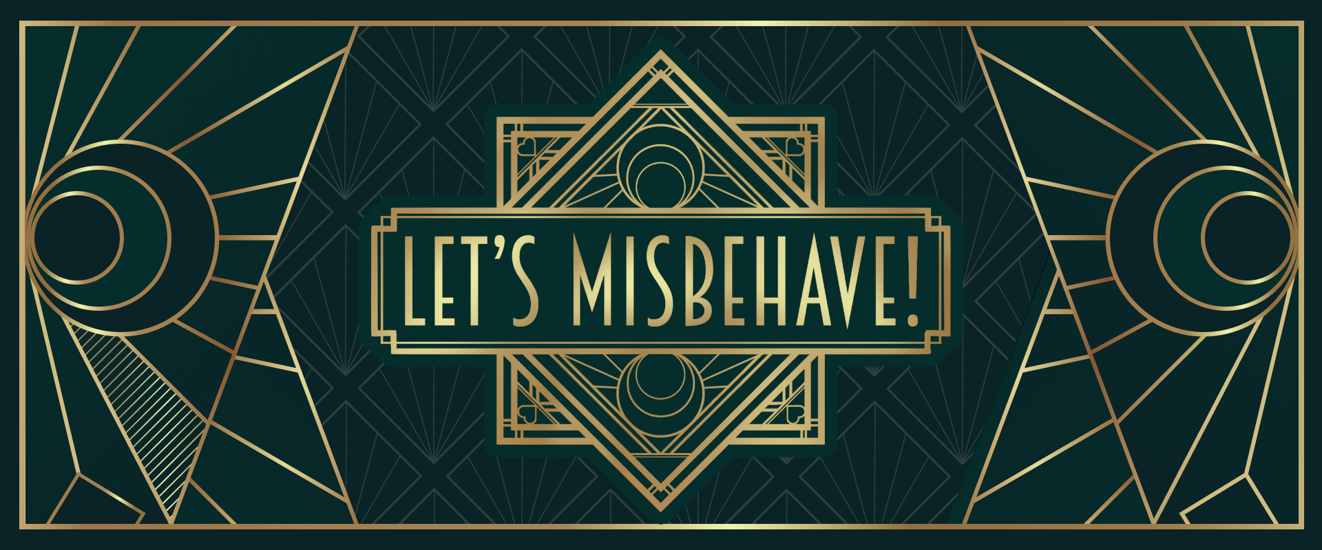 Let's Misbehave! [DEMO]