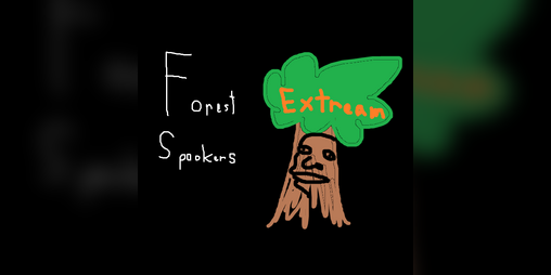 Cover image for forest spookers EXTREAM MODE