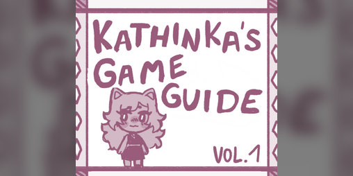 Cover image for Kathinka's Game Guide #1