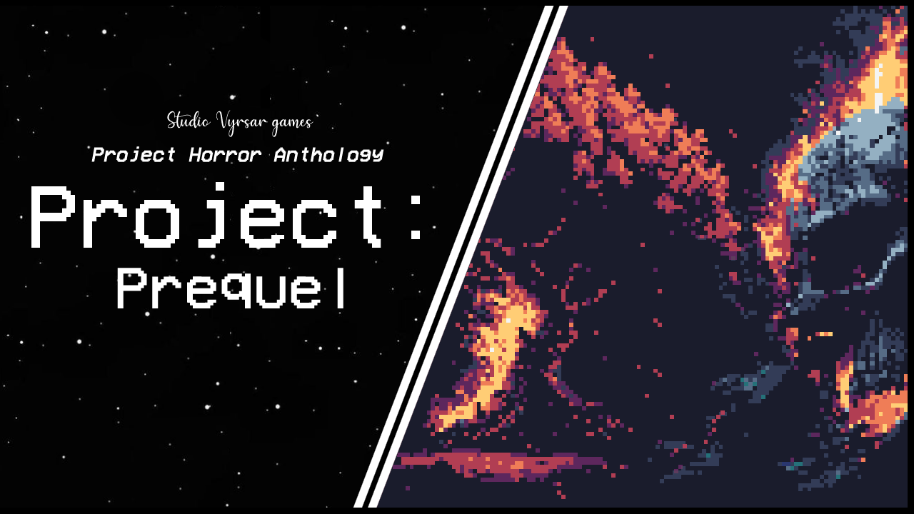 Project Horror Anthology: Prequel