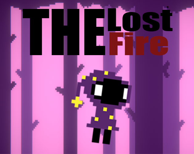 The Lost Fire