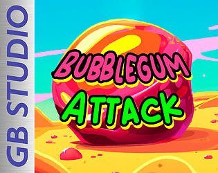 Bubblegum Attack