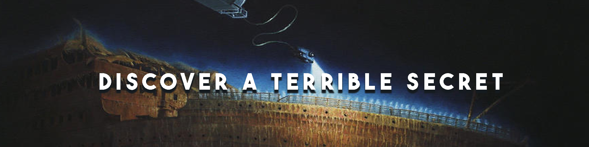 TITANIC: DEPTHS OF TERROR