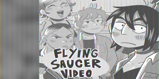 Cover image for Flying Saucer Video (2023 edition)